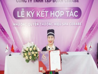 Lễ kí kết hợp tác toàn diện giữa Chuỗi nhượng quyền thương hiệu Spa Cerabe và Chủ Spa Đặng Thị Dong